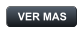 VER MAS